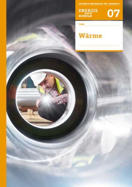 Lernsequenz "Wärme"; Energie macht Schule