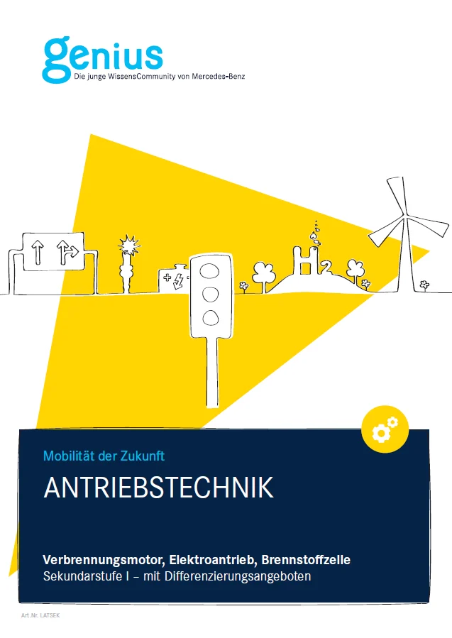 Unterrichtsmaterial Antriebstechnik – Mobilität der Zukunft.